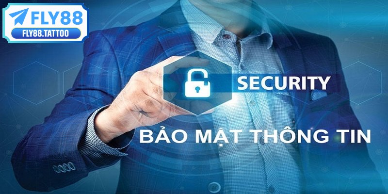 Chính sách bảo mật là tập hợp các điều khoản minh bạch nhất