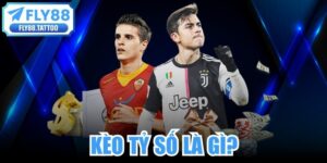 Kèo Tỷ Số Là Gì